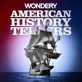 American History Tellers Audiobook By Wondery cover art