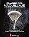 El arte del maquillaje: Photo Club (Spanish Edition)