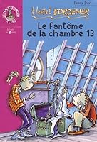Hôtel Bordemer : Le fantôme de la chambre 13 2013212399 Book Cover