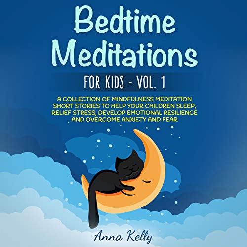 Sleep Meditations for Kids 14 Short, Guided Meditations to Help