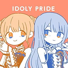 IDOLY PRIDE / �����v���_�N�V����
