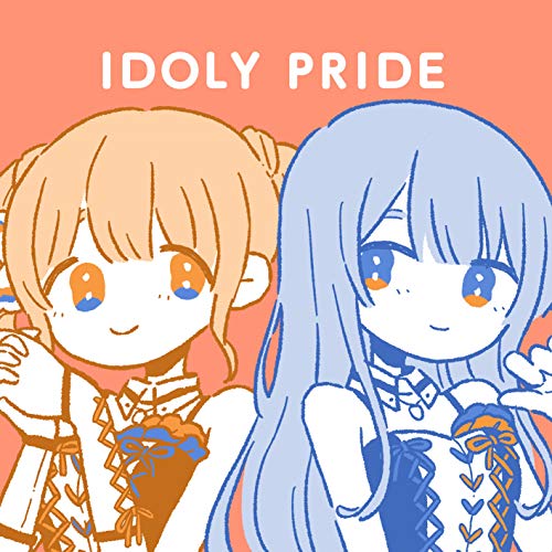 『IDOLY PRIDE』