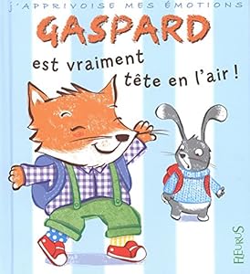 Livres Couvertures de Gaspard est vraiment tête en l'air