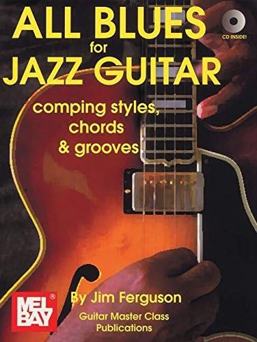 All Blues for Jazz Guitar: Comping Styles, Chords & Grooves