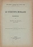 libro usato Le eterotopie midollari. Ricerche.