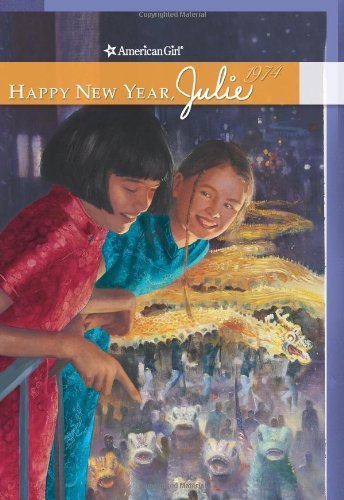 Happy New Year, Julie (American Girl (Quality))... B00YW4H6ZM Book Cover
