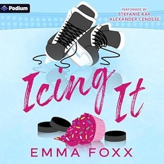 Icing It Audiolibro Por Emma Foxx arte de portada