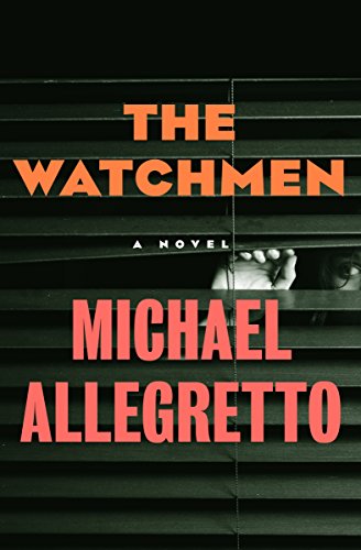 The Watchmen: A Novel (English Edition)