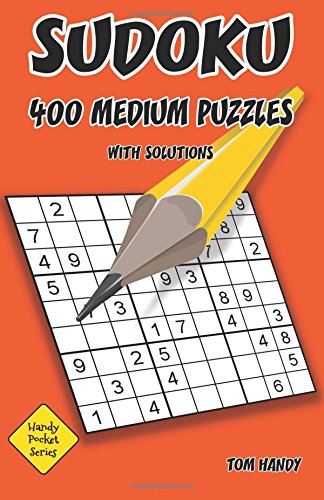 Sudoku 400 Medium Puzzles With Solutions: A Handy Pocket Series Book: Volume 6