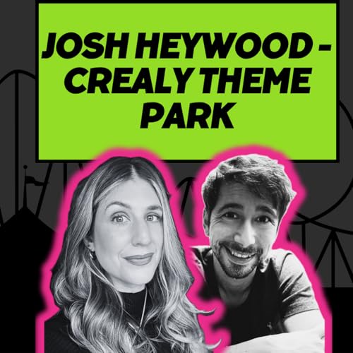 S4 Ep16: Josh Heywood on running Crealy Theme Park