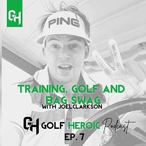 Ep. 7 | Training, Golf and Bag Swag with Joel Clarkson