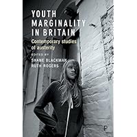 Youth Marginality in Britain