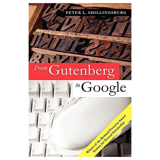 From Gutenberg to Google: Electronic Representations of Literary Texts