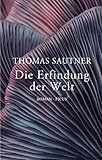  Die Erfindung der Welt: Roman