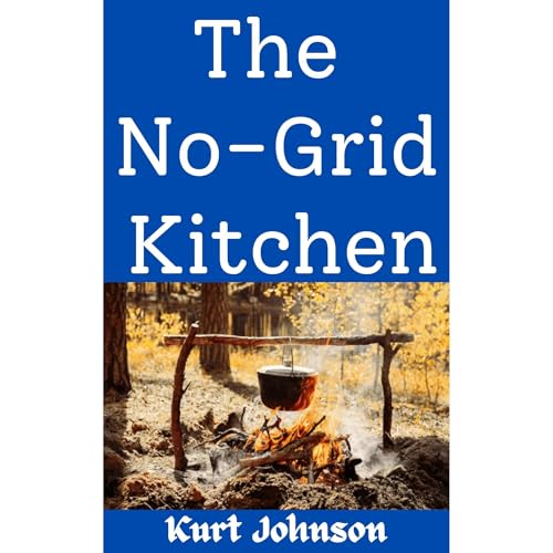 The No-Grid Kitchen by Kurt Johnson episode artwork