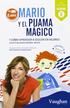 Paperback Mario y el pijama mágico: y como aprender a educar en valores [Spanish] Book