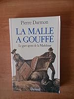 La malle a Gouffe: Le guet-apens de la Madeleine : recit 2207234592 Book Cover