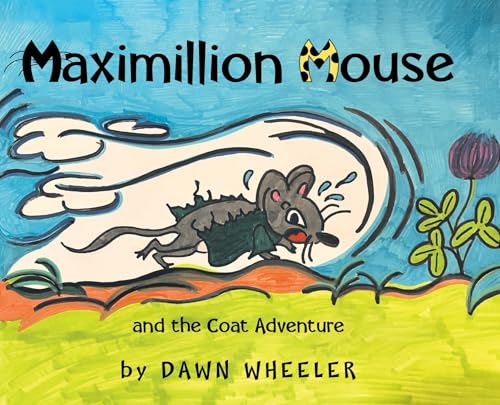 Maximillion Mouse and the Coat Adventure