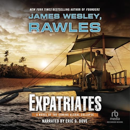 Expatriates [Written by James Wesley Rawles] episode artwork