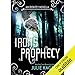 Iron's Prophecy