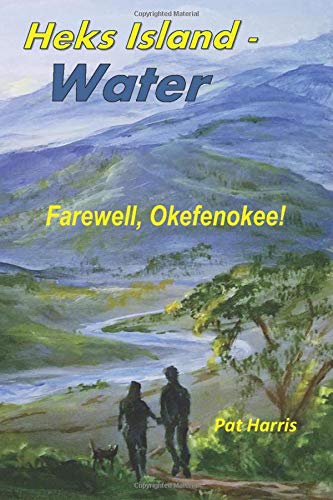 Heks Island - Water: Farewell, Okefenokee!