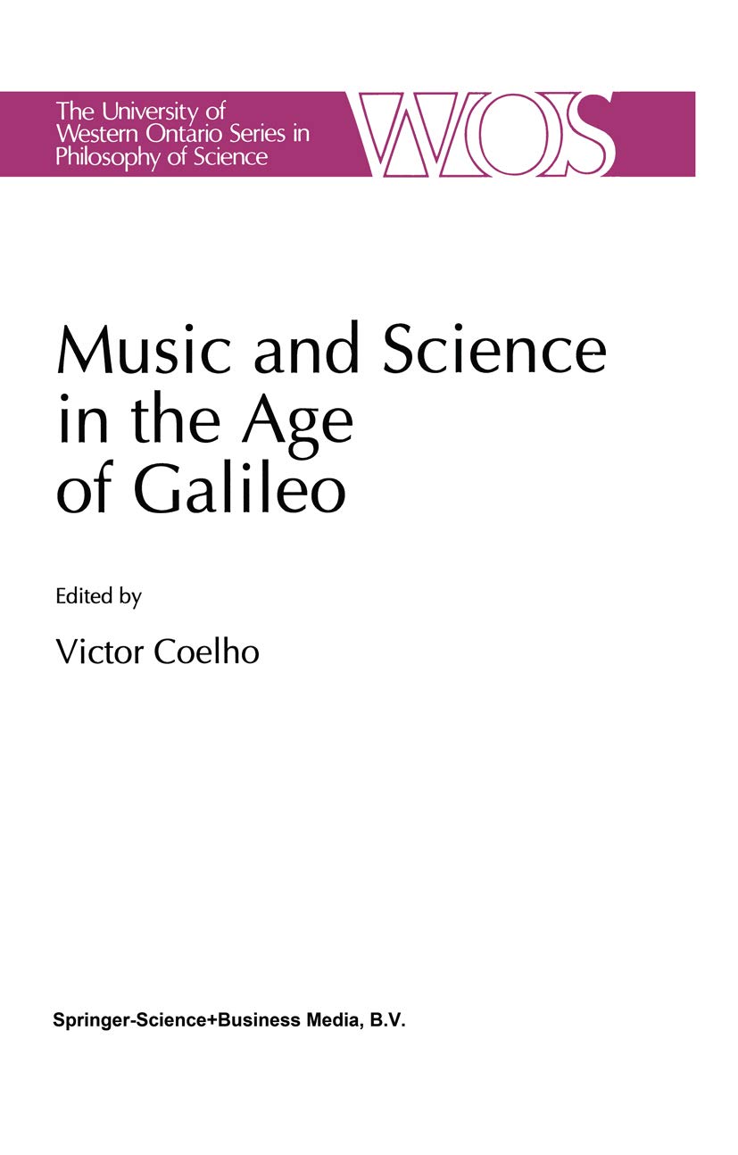 Music and Science in the Age of Galileo Livre Anglais de Philosophie