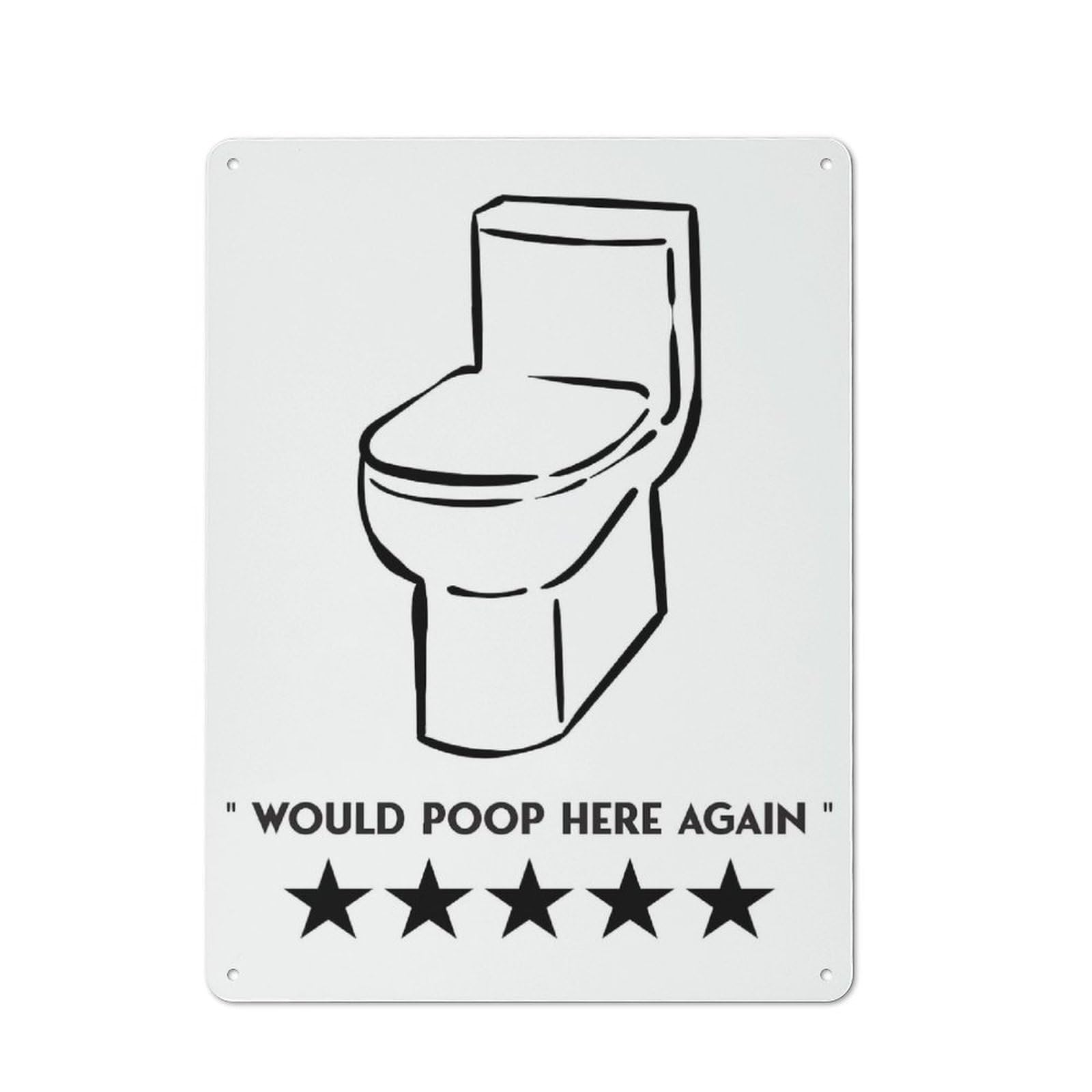 Would Poop Here Again Industrial-style Tin Sign 40x30cm for Café Or Home Bar, for Cooler-month Interiors with Industrial Character