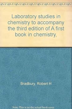 Unknown Binding Laboratory studies in chemistry to accompany the third edition of A first book in chemistry, Book