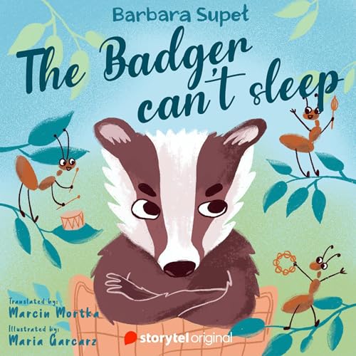 The Badger Can't Sleep by Barbara Supeł, Marcin Mortka episode artwork