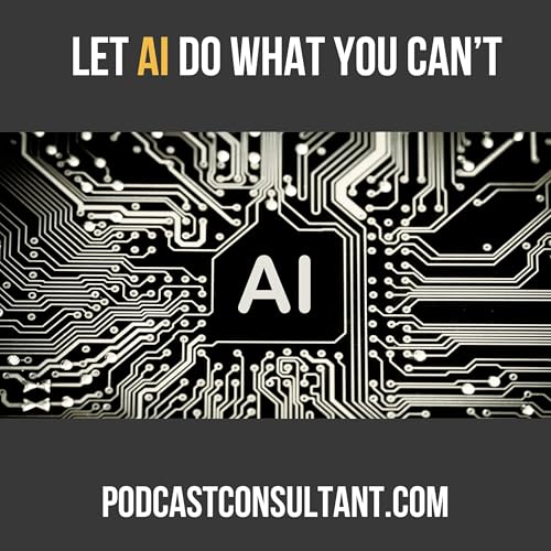 Let AI Do What You Can't