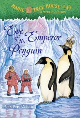 Eve of the Emperor Penguin [With Sticker(s)][MTH #40 EVE OF THE EMPEROR PNG][Paperback]
