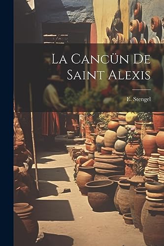 La Cancün de Saint Alexis (Catalan Edition)