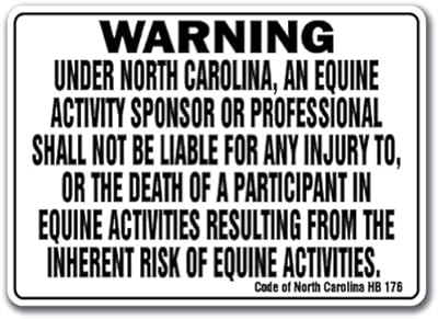 North Carolina Equine Sign Activity Liability Warning Statute Horse Barn Stable, 10