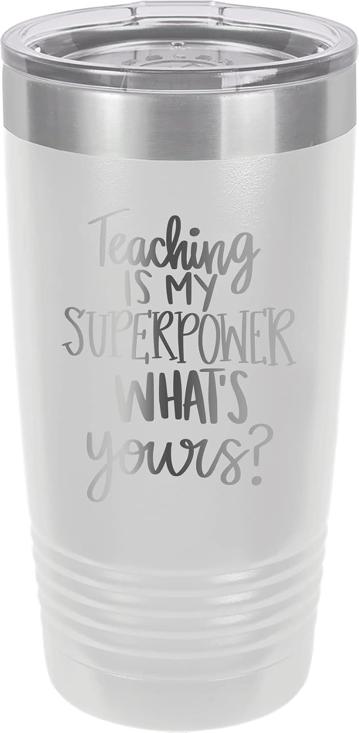CustomGiftsNow Teaching Is My Superpower What's Yours? - Teacher - Stainless Steel Double-Wall Insulated Tumbler 20-Ounce Truck Car Travel Coffee Cup Mug with Lid