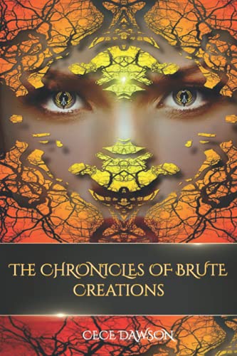 The Chronicles Of Brute Creations 1736878816 Book Cover
