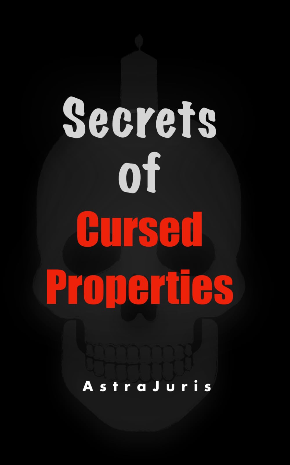Secrets of Cursed Properties
