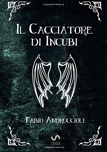 Il Cacciatore di Incubi