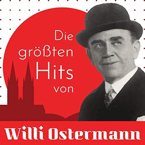 Willi Ostermann