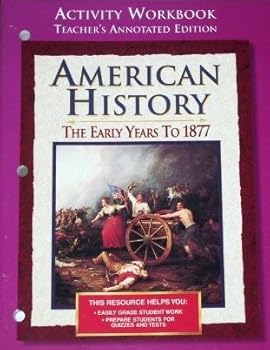 Paperback American History: The Early Years to 1877, Activity Workbook Teacher's Annotated Edition Book