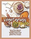  Fabulous Vegetarian Grains Handbook: More Than 100 Tasty Plant-Based Recipes to Enjoy Healthy Grains and Soybean-free and gluten-free recipes (English Edition)