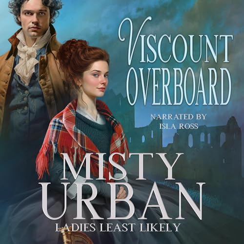 Audiobook: Viscount Overboard by Misty Urban episode artwork