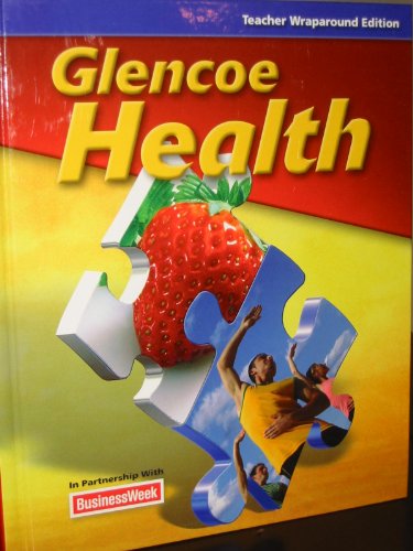 Glencoe Health (Teacher Wraparound Edition) 0078913292 Book Cover
