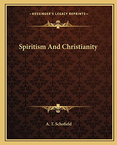Spiritism And Christianity