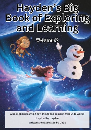 Hayden’s Big Book of Exploring and Learning Volume 2: A