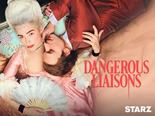 Dangerous Liaisons Bild: Dangerous Liaisons