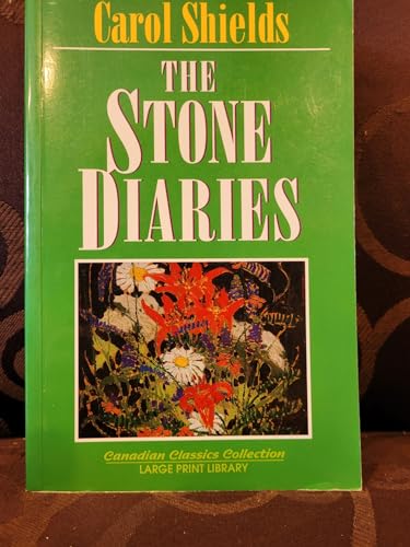 The Stone Diaries Large Print Edition (Large Pr... 1550413120 Book Cover