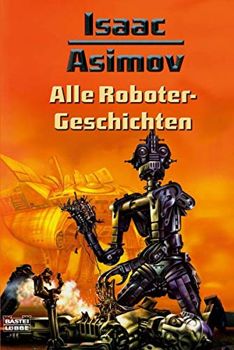 Alle Roboter-Geschichten Alle Roboter-Geschichten
