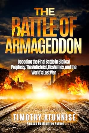 Amazon.com: The Battle of Armageddon: Decoding the Final Battle in