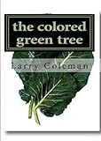 the colored green tree