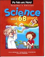 My Pals Are Here! Teacher's Edition Science 6B 9810184379 Book Cover